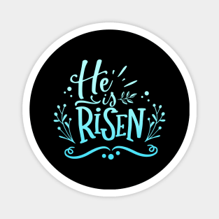 He Is Risen Jesus Christ God Christian Church Magnet